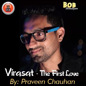 Virasat-The First Love Videos